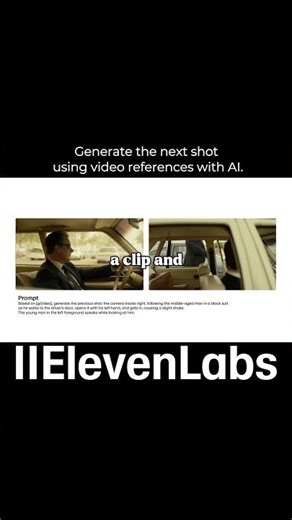 Generate the next shot using video references with Ai‪@elevenlabsio‬