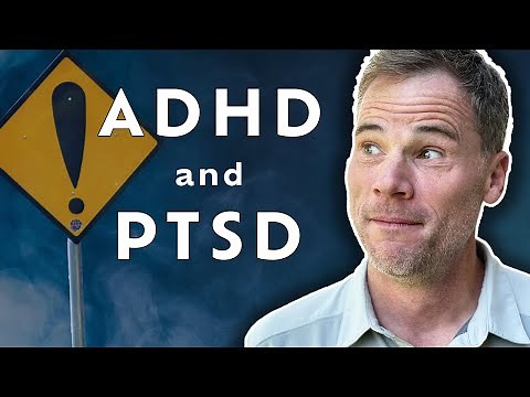 ADHD and PTSD