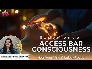 Access Consciousness: Heal Your Past & Create a Limitless Future | Pratibbha Sharma