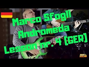 Marco Sfogli "Andromeda" Guitar lesson nr. 4