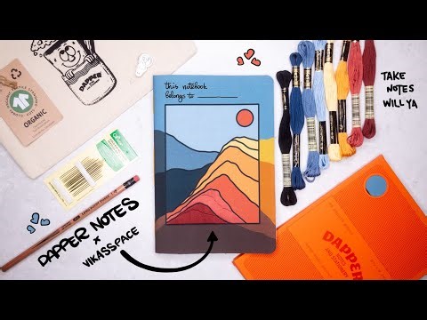 DAPPER NOTES X VIKASSPACE | BACK STITCH MOUNTAIN NOTEBOOK EMBROIDERY TUTORIAL
