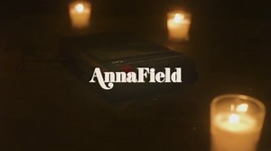 Anna Field - Timeline/Late Bloomer (2021) | IMVDb