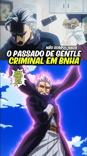 ☕🫖 Gentle Criminal's Past in Boku no Hero