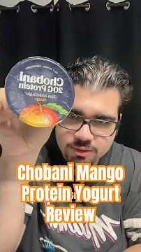Chobani Mango Protein Yogurt Review! 🥭 #foryou #food #foodreview #protein