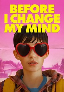 Before I Change My Mind (2022)