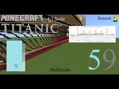 Minecraft Titanic 4;1 Scale Timelapse Part Fifty-Nine (S3 E1)