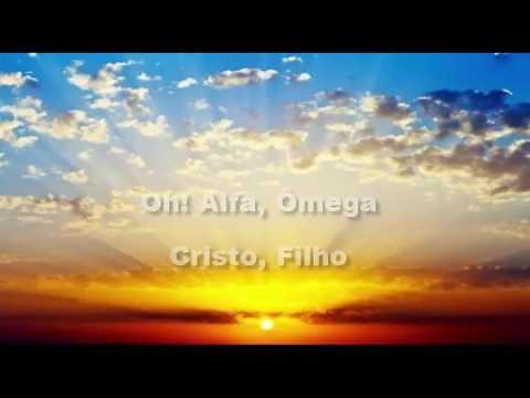 Alfa Ômega (Letra da Musica)