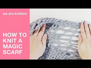 Knitting tutorial | How to knit a chunky scarf quickly - Easy Magic Scarf | WAK