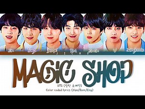 BTS (방탄소년단) "Magic Shop" [Color Coded Lyrics]