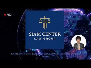 [EP 332] How to Cross Examine So the Court Won’t Believe the Opposing Witnes