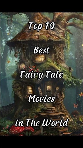 Top 10 Best Fairy Tale Movies #movie #fairytale