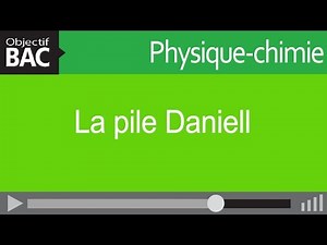 Physique-Chimie STI2D - La pile Daniell