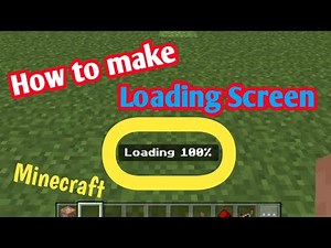 How to make a Loading Screen in Minecraft Bedrock