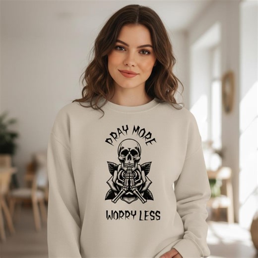 Pray More Fear Less Quote Shirt PNG, Pray Design, Skull Shirt Design, Unisex Design Sublimation - Etsy