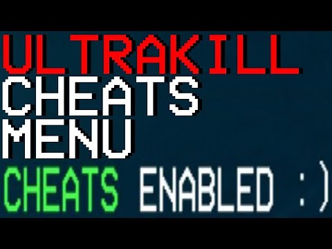 ULTRAKILL Cheats Menu - How to use it and what it can do