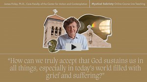 Registration for Mystical Sobriety ends in ONE WEEK. Featuring CAC faculty member James Finley, this 12-week course invites us into deep exploration of past pain and trauma. Rooted in 12 Step wisdom, students will learn to recognize attachments of the mind and heart to disengage from cycles of suffering. Students will have the opportunity to participate in four LIVE virtual calls with James as he guides them through the tender seriousness of this material. Register now at https://bit.ly/3B6Tvmx 