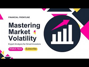 Mastering Market Volatility !