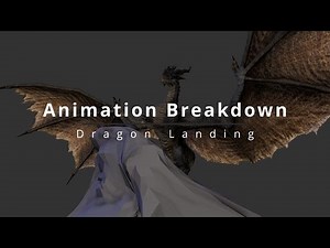 Dragon Landing - 3D Animation Breakdown
