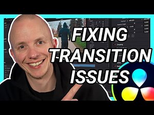 Fixing transition issues in Davinci Resolve 18