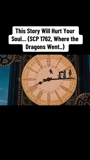 This Story Will Hurt Your Soul... (SCP 1762, Where the Dragons Went_)