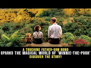 A Heartfelt Journey into the Origins of Winnie the Pooh | Goodbye Christopher Robin Recap