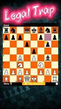 Legal Trap in Chess