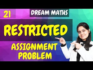 Introduction to Restricted Assignment Problem |Linear Programming|Dream Maths