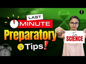 🔬Science Last-Minute Exam Strategy– Revise Smart, Score Big!