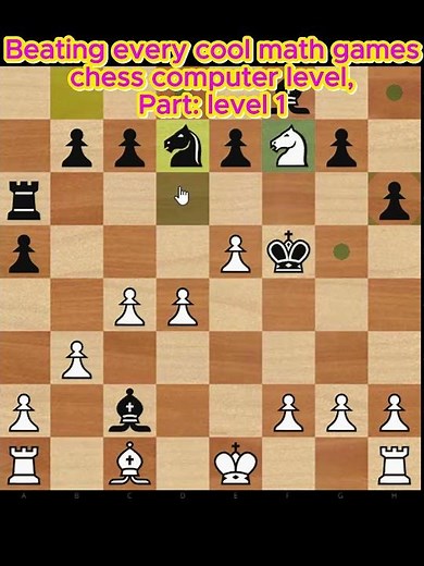Beating all cool math games chess computer level, Part: Level 1