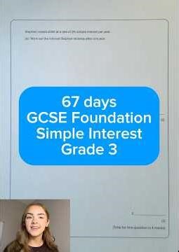 67 days to go - GCSE Foundation Maths - Simple Interest