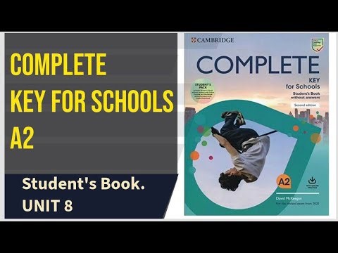 Complete Key for Schools Unit 8 | Vocabulary & Grammar (A2 KET)