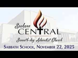 Sabbath School, November 22, 2025