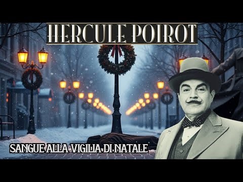 Sangue alla Vigilia di Natale | Un Mistero di Hercule Poirot