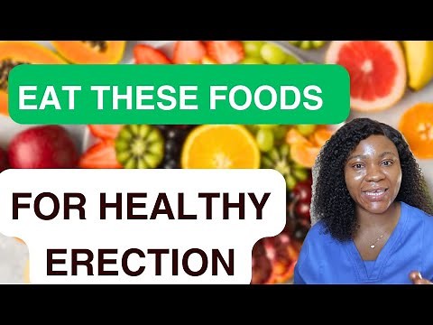 10 PROVEN FOODS TO MAKE YOUR PEN*S BIGGER | Pen*s friendly foods