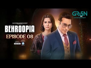 Behroopia Episode 08 - 16th May 2025 ( Faysal Quraishi - Madiha Imam - Nabeel Zuberi )