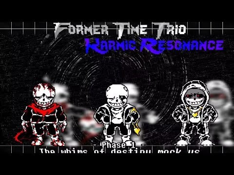 Former Time Trio: Karmic Resonance OST: 003 [Phase 1] - The Whims of Destiny Moke Us