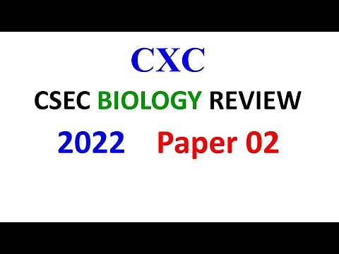 CSEC BIO 2022 PAPER 2 Review (Answers & Explanations)