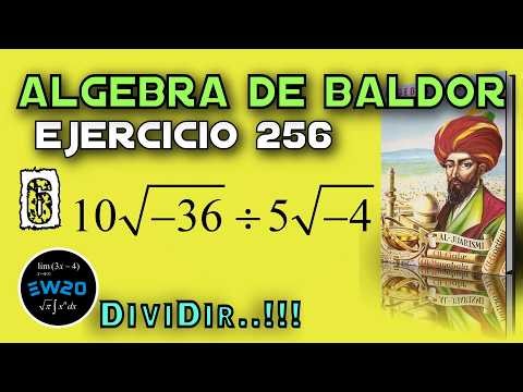 Division of complex (imaginary) numbers - Baldor's Algebra From Scratch - Exercise 256 6
