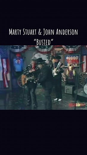 Marty Stuart and John Anderson Perform 'Busted'