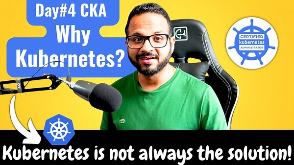 Day 4/40 - Why Kubernetes Is Used - Kubernetes Simply Explained - CKA Full Course 2025