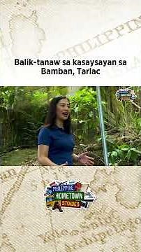 Balik-tanaw sa kasaysayan sa Bamban, Tarlac #PhilippineHometownStories