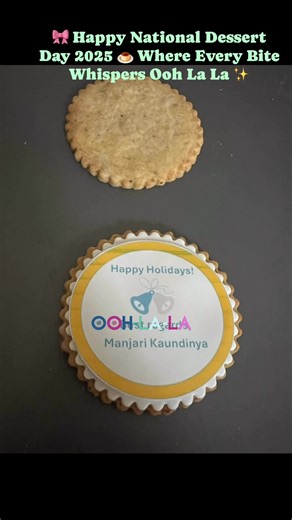 🍓✨ Happy National Dessert Day! Oct14,2025✨🍫 At Ooh La La Patisserie & Bake Shop by Smita, every dessert tells a story — of love, art, and mindful indulgence. Whether it’s a French tart, a saffron phirni, or a handcrafted laddoo, each bite is created to nourish your senses, indulge your soul, and help you flourish with joy. 🌸 Today’s the perfect excuse to celebrate sweetness — in life, in people, and on your plate! 💖 Because the best desserts aren’t just tasted… they’re felt. ✨ 🧁 #NationalDe