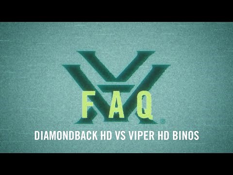 Diamondback® HD VS. Viper® HD Binos