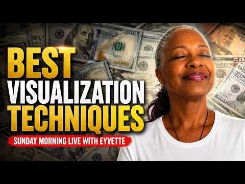 Best Visualization Techniques for Manifestation (LIVE) (Revised)