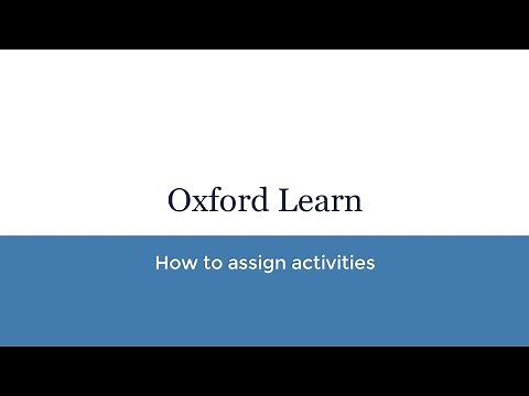 9. How to assign activities on Oxford Learn