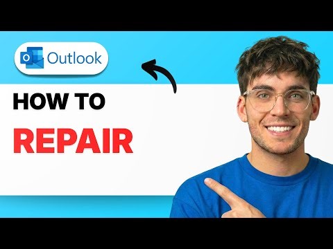 How to Repair Outlook [2026 Full Guide]