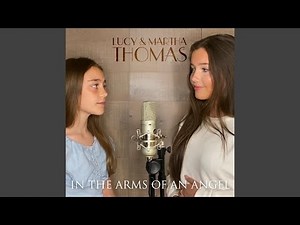 In the Arms of an Angel (feat. Martha Thomas)