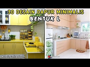 30 DESAIN DAPUR MINIMALIS BENTUK L | LINK PEMBELIAN PRODUK ADA DI DESKRIPSI