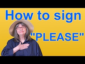How to Sign PLEASE-- ASL Word Of The Day -- Word 12
