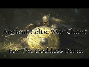 Cath Danu – Chant of the War Goddess | Ancient Celtic War Chant